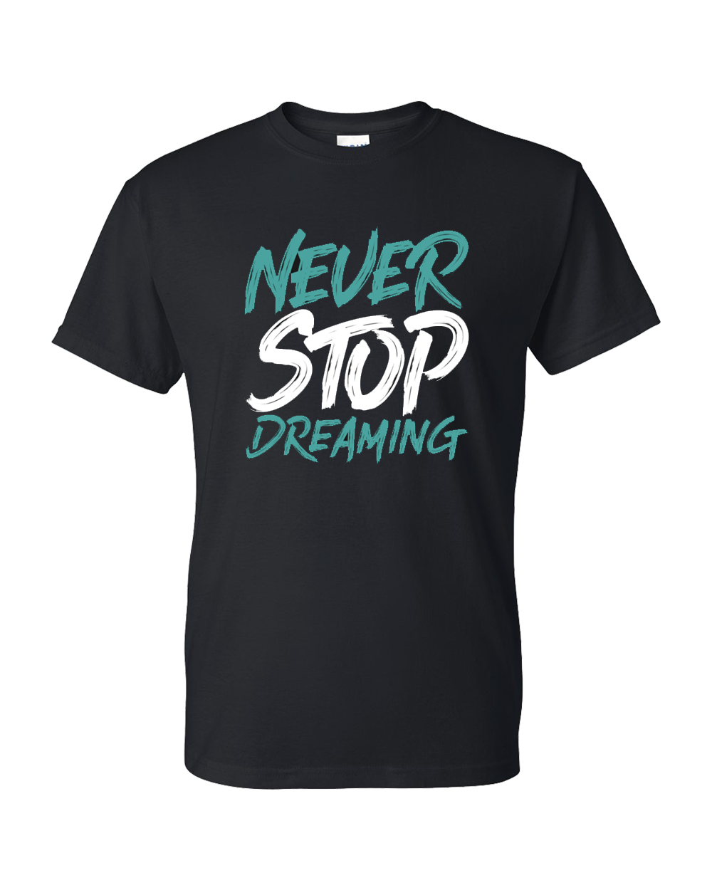 Never Stop Dreaming Tee